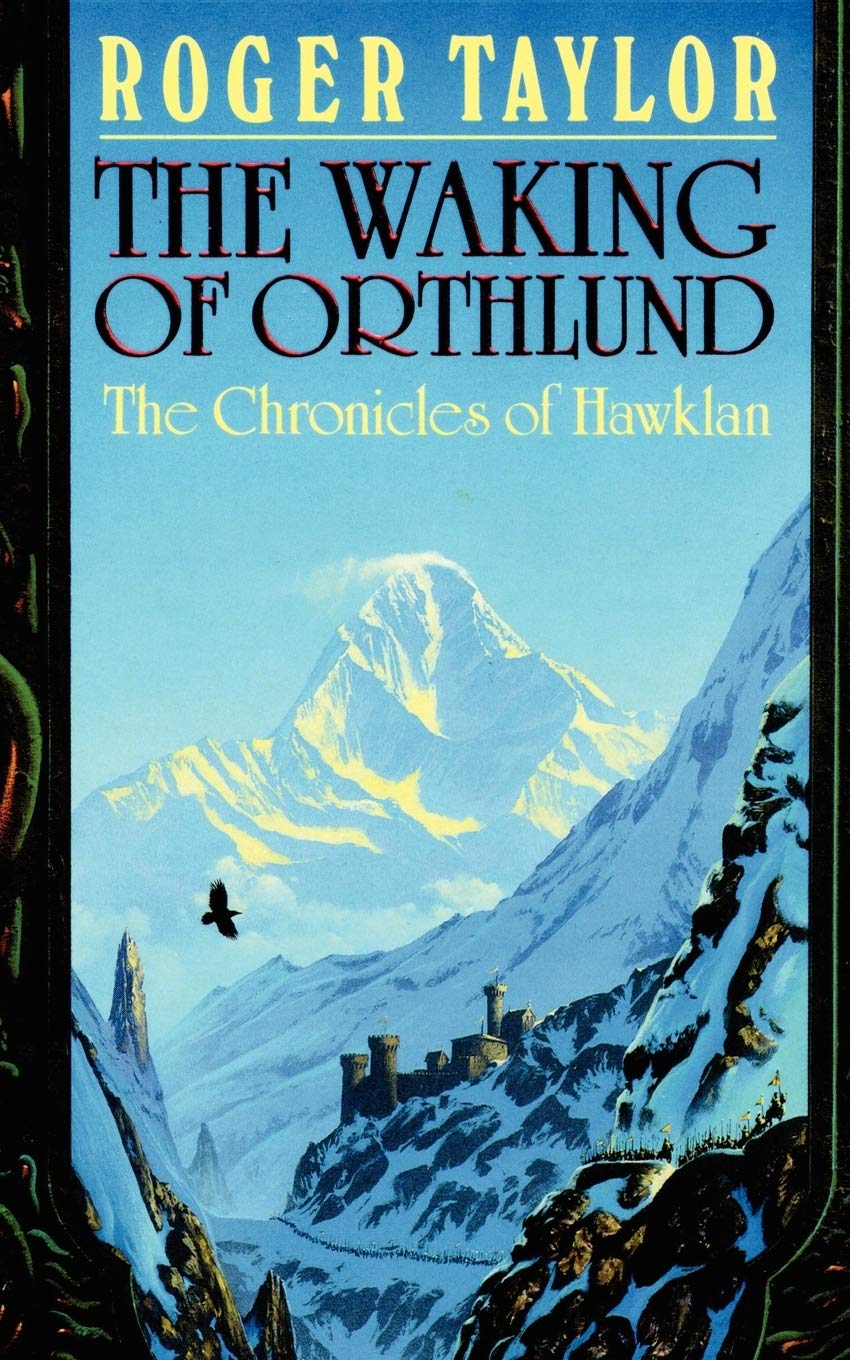 The Waking of Orthlund: Bk. 3 (Chronicles of Hawklan)