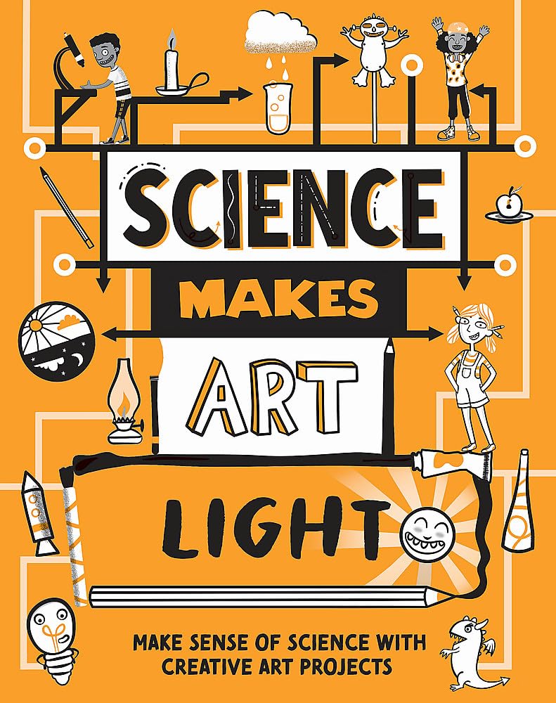 Science Makes Art: Light by Hilary Devonshire (Hardback Book)