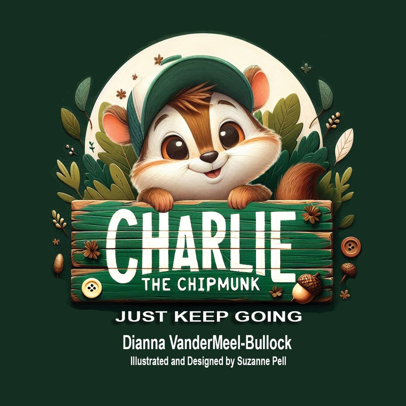 Charlie The Chipmunk: Just Keep Going: 1