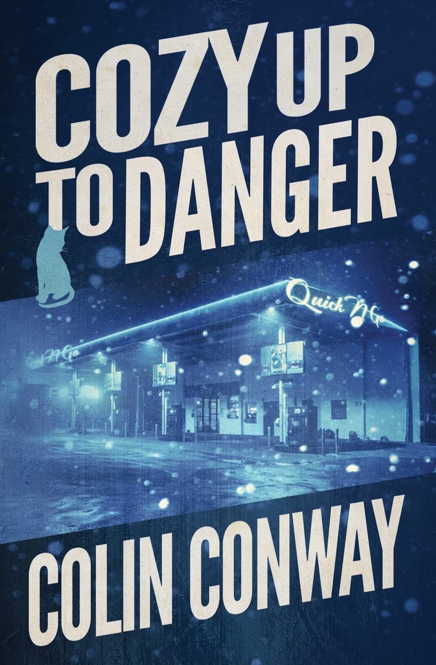 Cozy Up to Danger: 6 (The Cozy Up)