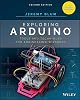 Exploring Arduino: Tools and Techniques for Engineering Wizardry Paperback – 5 Dec. 2019
