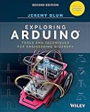 Exploring Arduino: Tools and Techniques for Engineering Wizardry