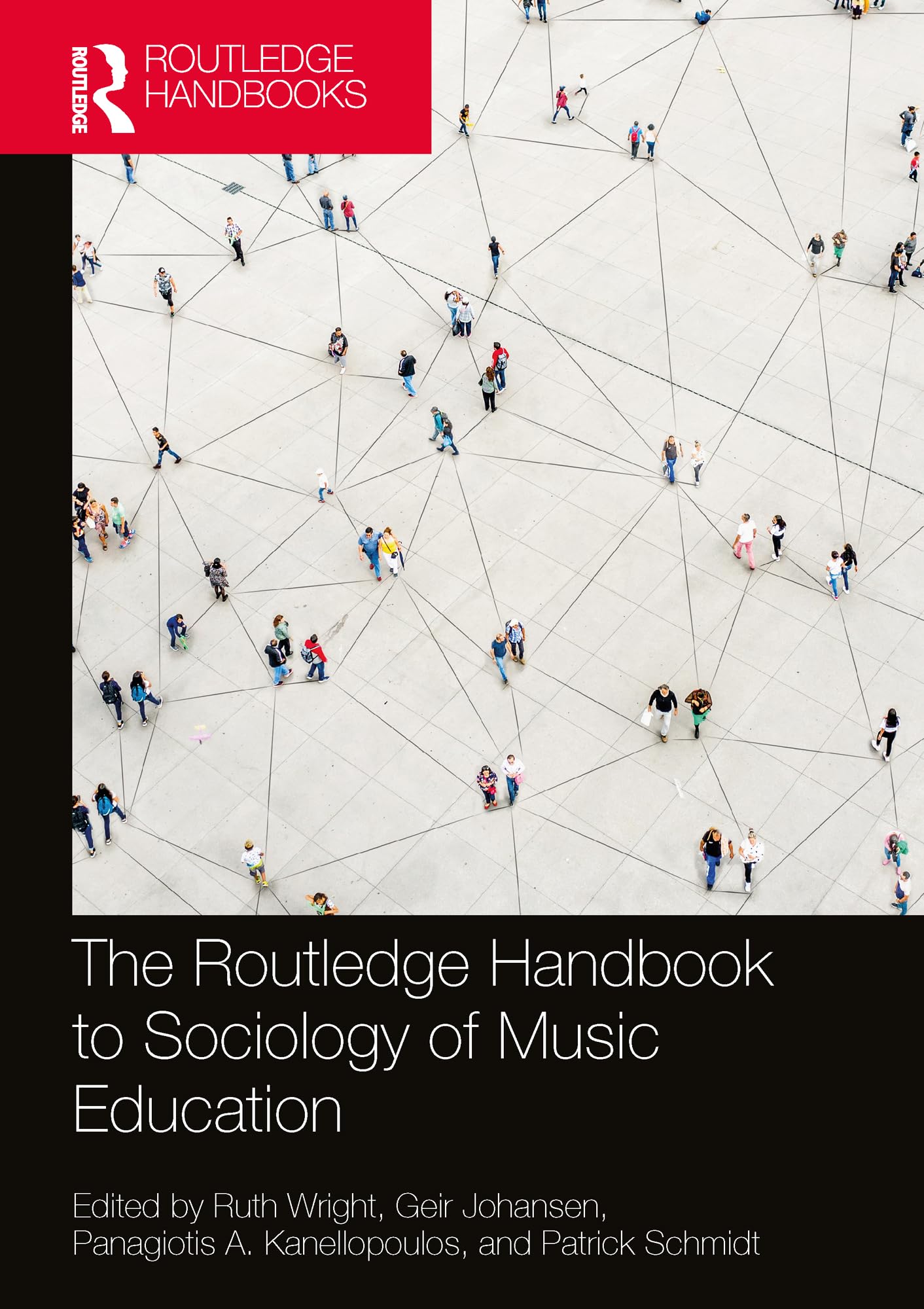 The Routledge Handbook to Sociology of Music Education (Routledge Music Handbooks) Paperback – 9 Jan. 2023