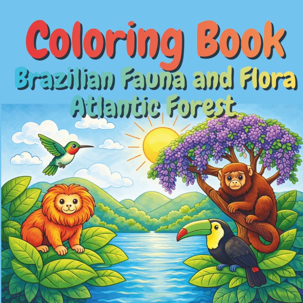 Coloring Book Brazilian Fauna and Flora: Atlantic Forest
