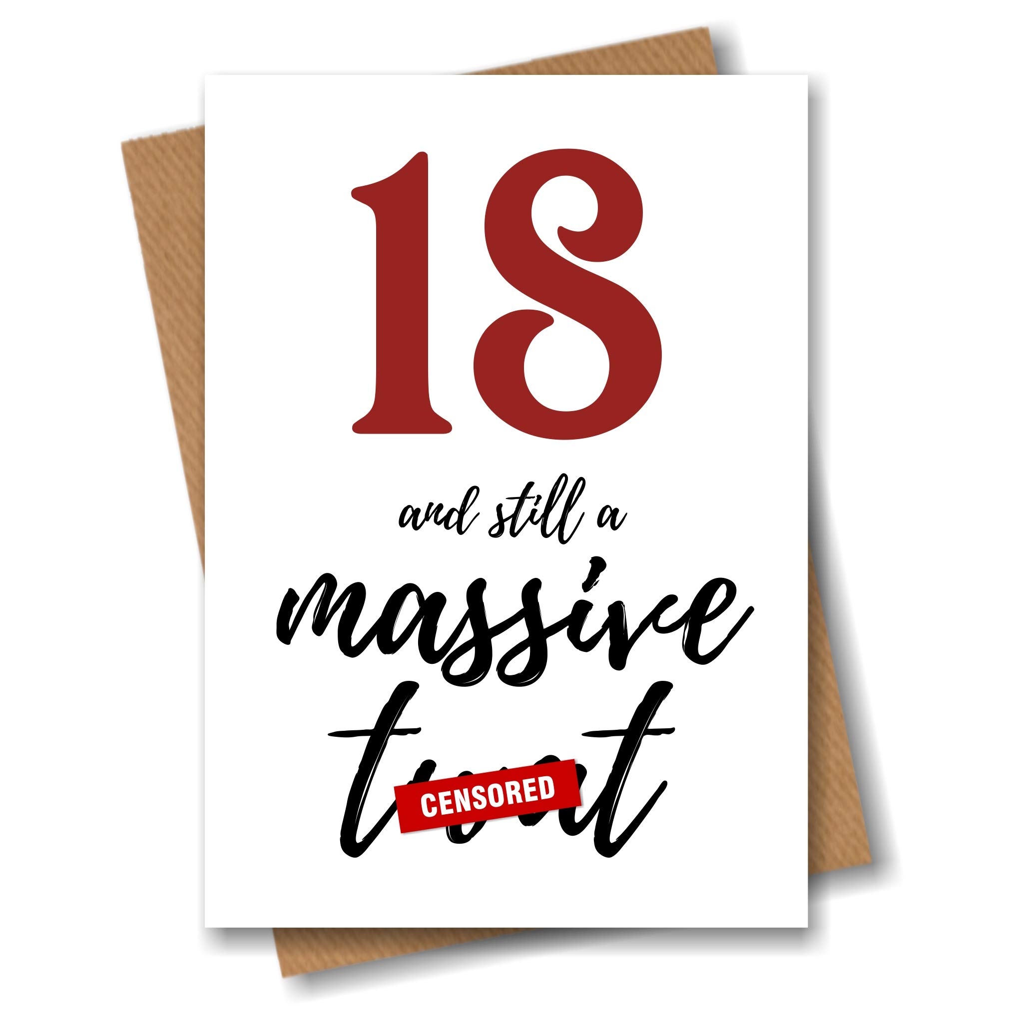 Rude Adult 18th Birthday Card – 18 And Still A Massive Twa*