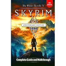 The Elder Scrolls V Skyrim Anniversary Edition Guide and Walkthrough Tips and Tricks to Keep in Mind
