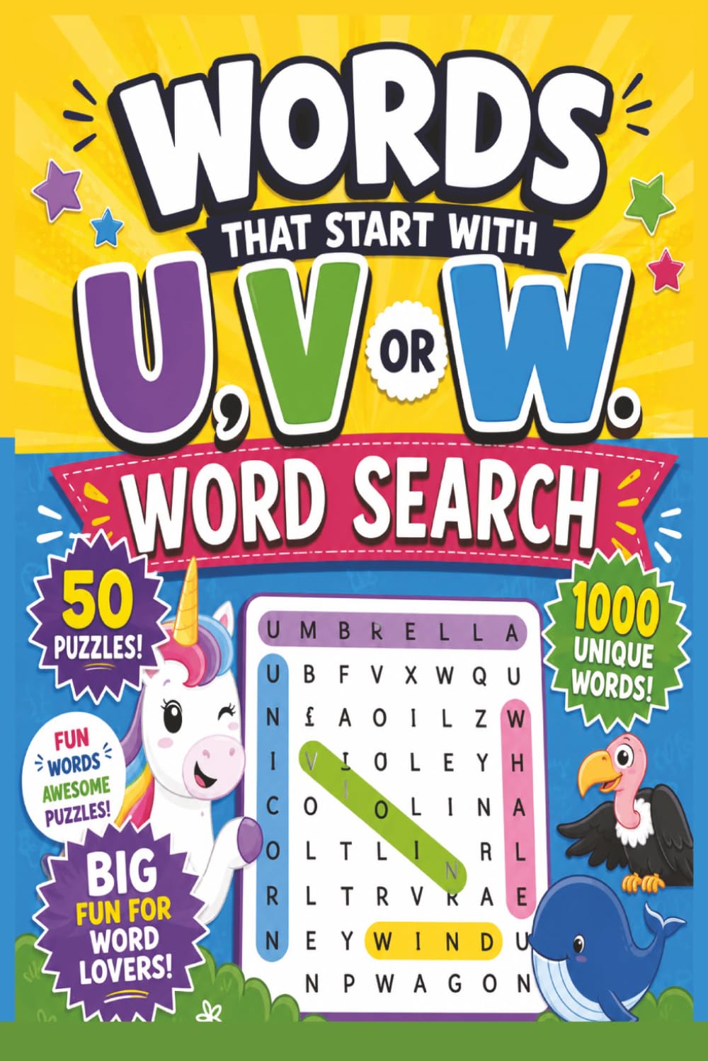 Words That Start With U, V, Or W Word Search: Discover Hundreds of Unique Words Beginning With U, V & W