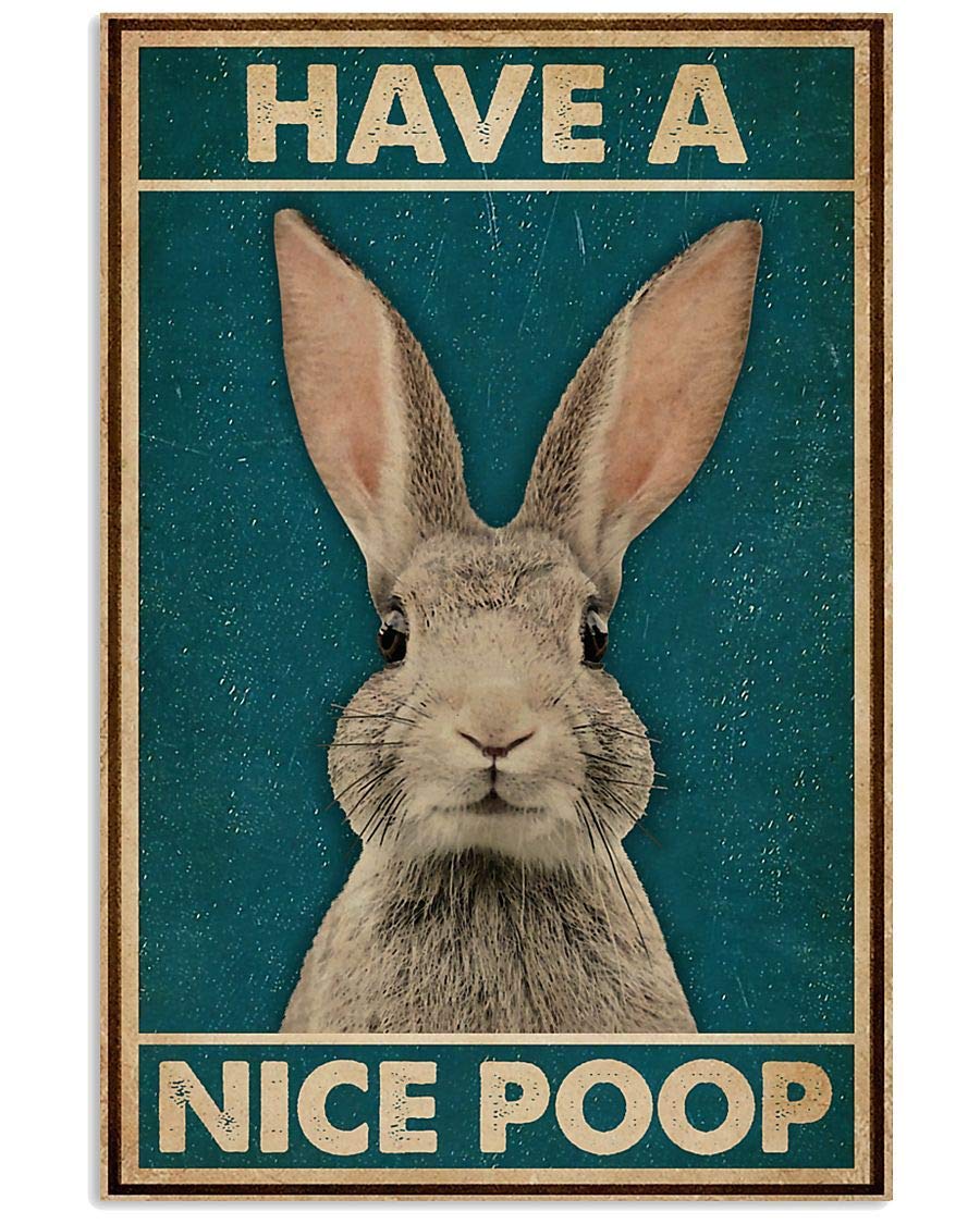 Inga Retro Have A Nice Poop Rabbit Vintage Wall Decor Metal Sign Plaque Poster 8X12 Inch