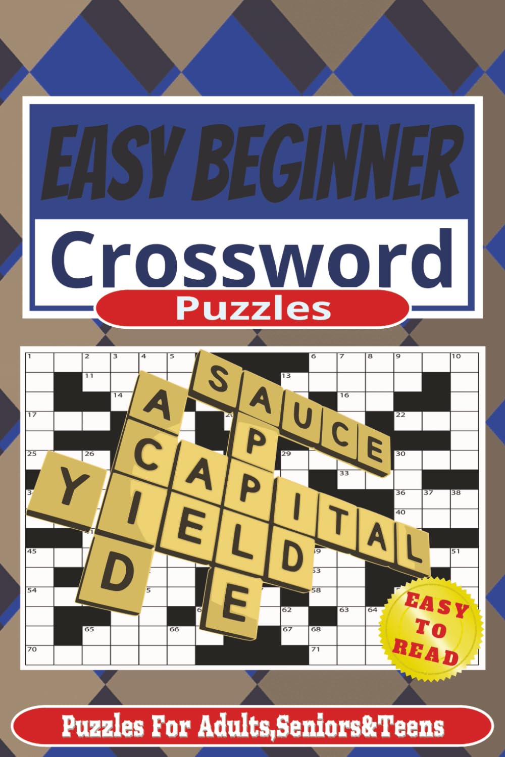 Easy Beginner Crossword Puzzles: Crossword Puzzle Book with Easy Print | Perfect for Beginners | 55+ Puzzles | 6x9 inches | 120 Pages | Gift for Relaxation