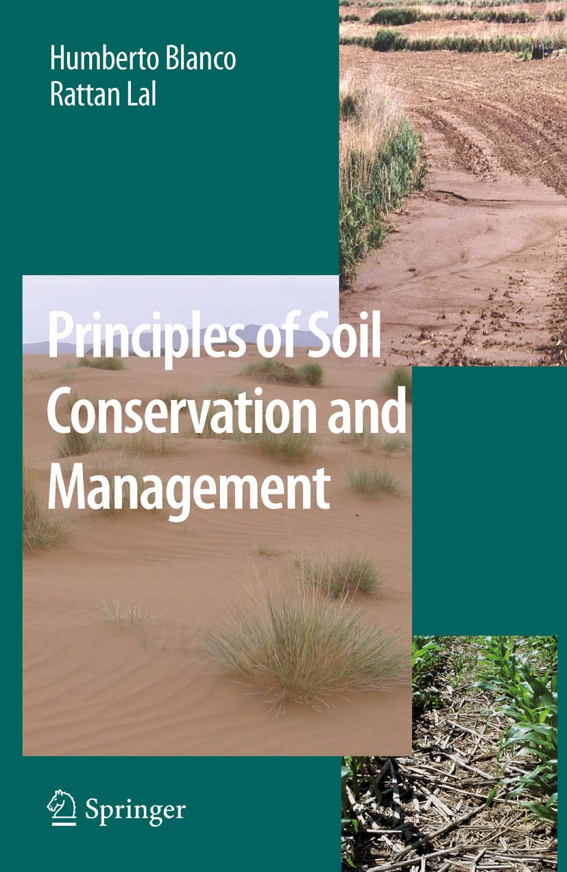 Principles of Soil Conservation and Management      2008th Edition, Kindle Edition