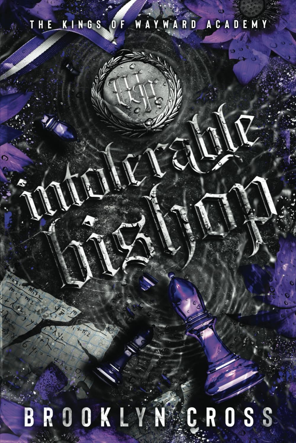 Intolerable Bishop (The Kings of Wayward Academy)