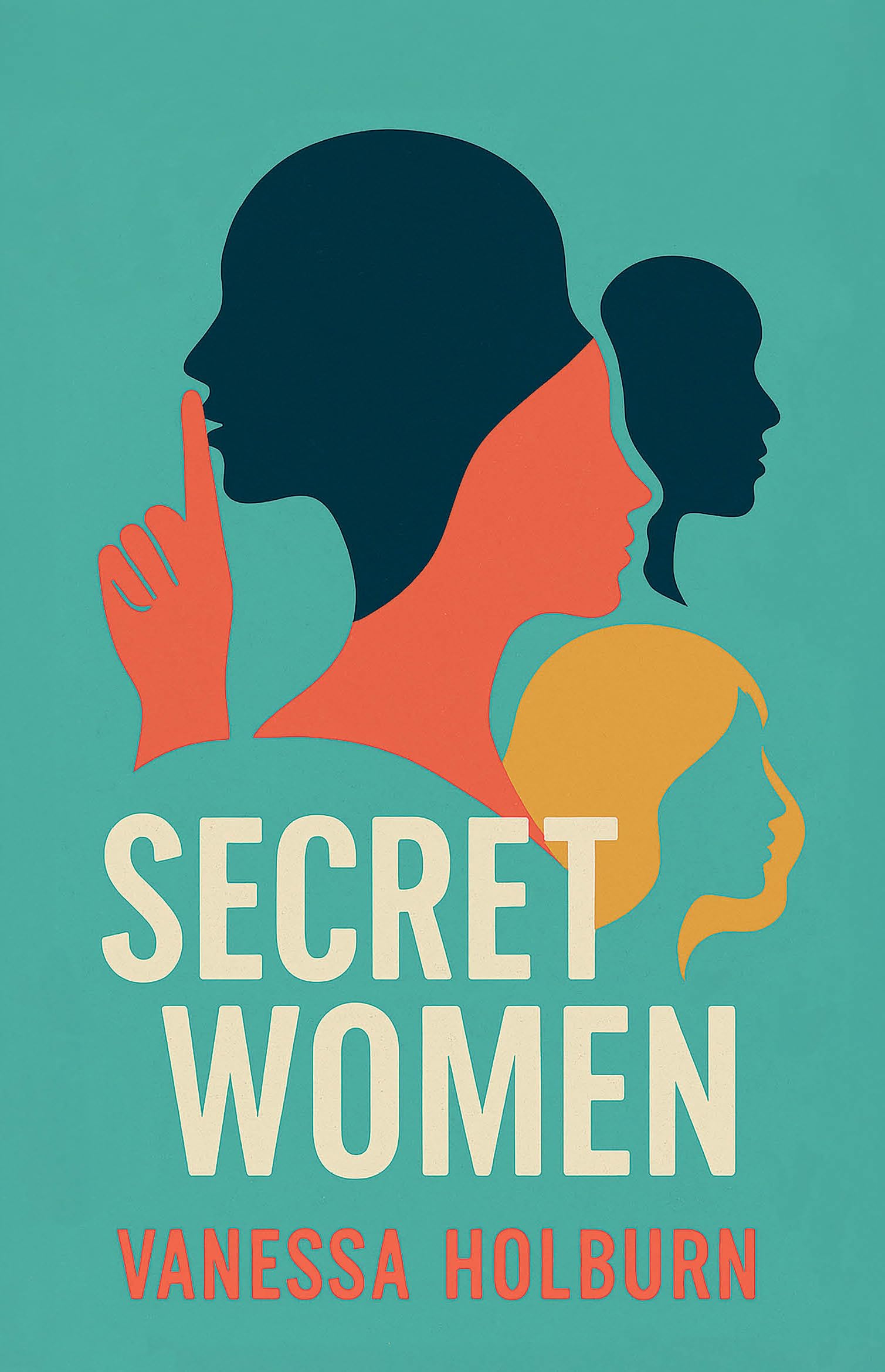 Secret Women: What we Hide and Why
