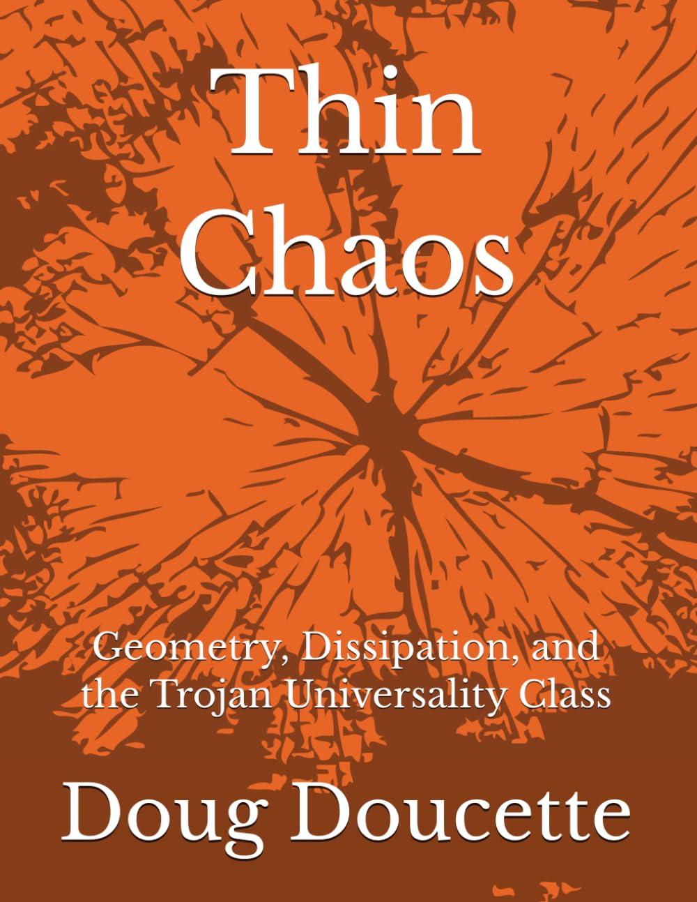 Thin Chaos: Geometry, Dissipation, and the Trojan Universality Class