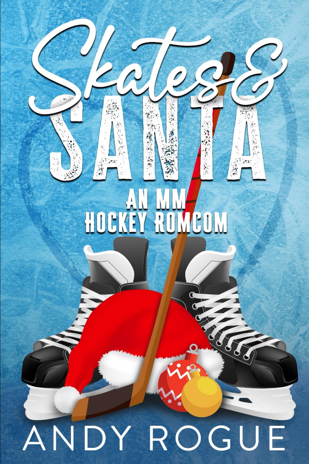 Skates and Santa: A MM Hockey Romcom (Clover Ridge Hockey Players)