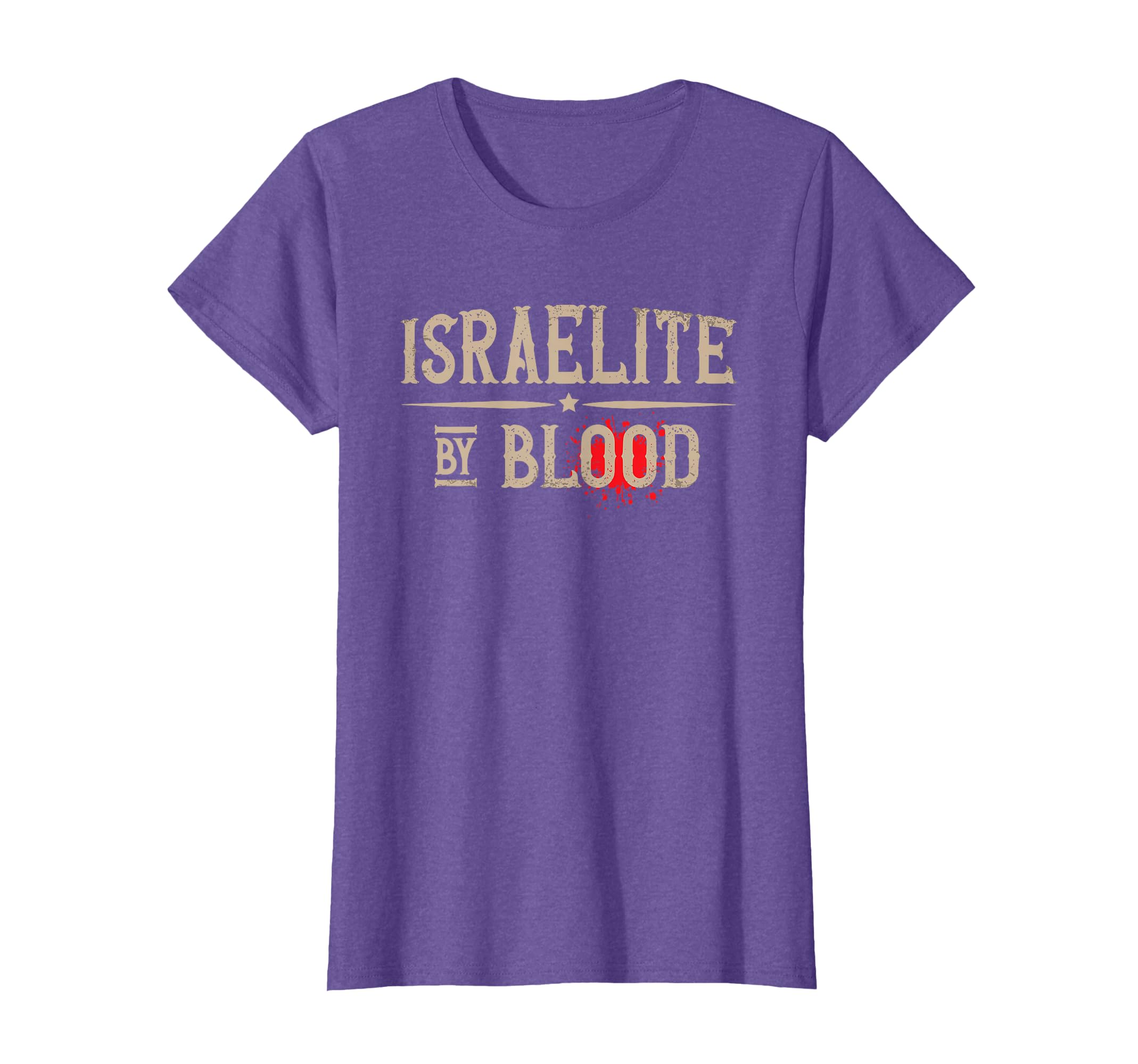 Israelite By Blood Jerusalem Hebrew True Jew Israel T-Shirt
