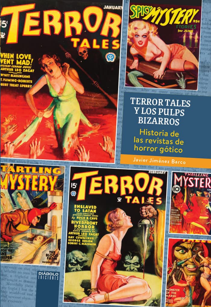 Terror Tales y los Pulps Bizarros pour collectionneur de littérature fantastique