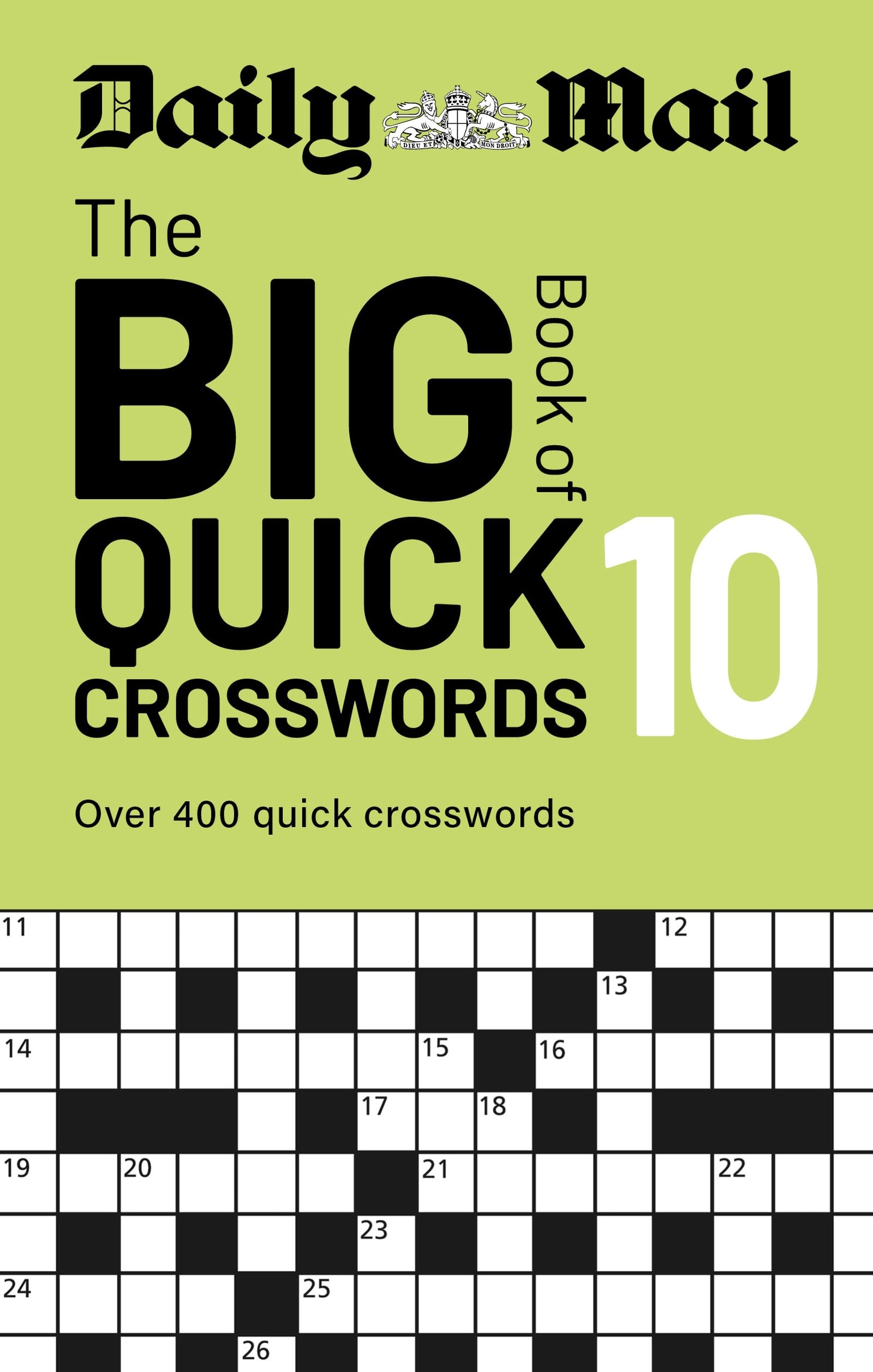 Daily Mail Big Book of Quick Crosswords Volume 10: A compilation of 400 puzzles