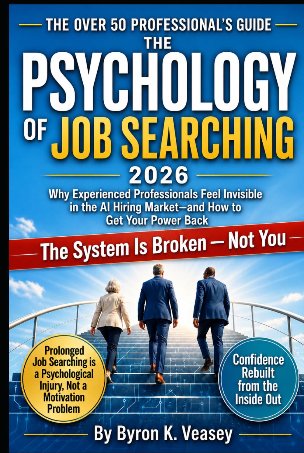 The Psychology of Job Searching 2026: A Guide to Emotional Resilience and Career Renewal in the Modern Job Market