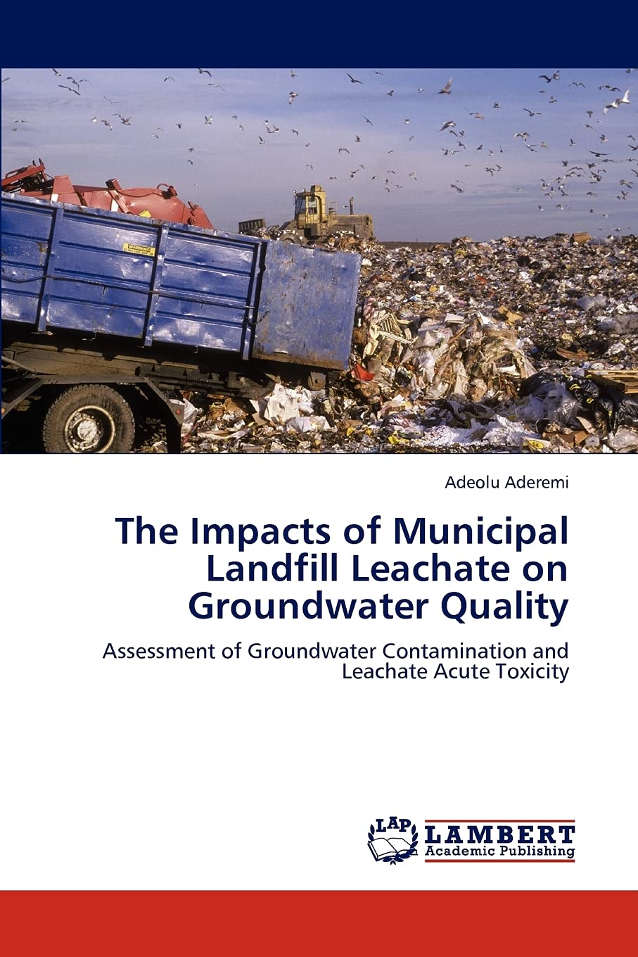The Impacts of Municipal Landfill Leachate on Groundwater Quality ...