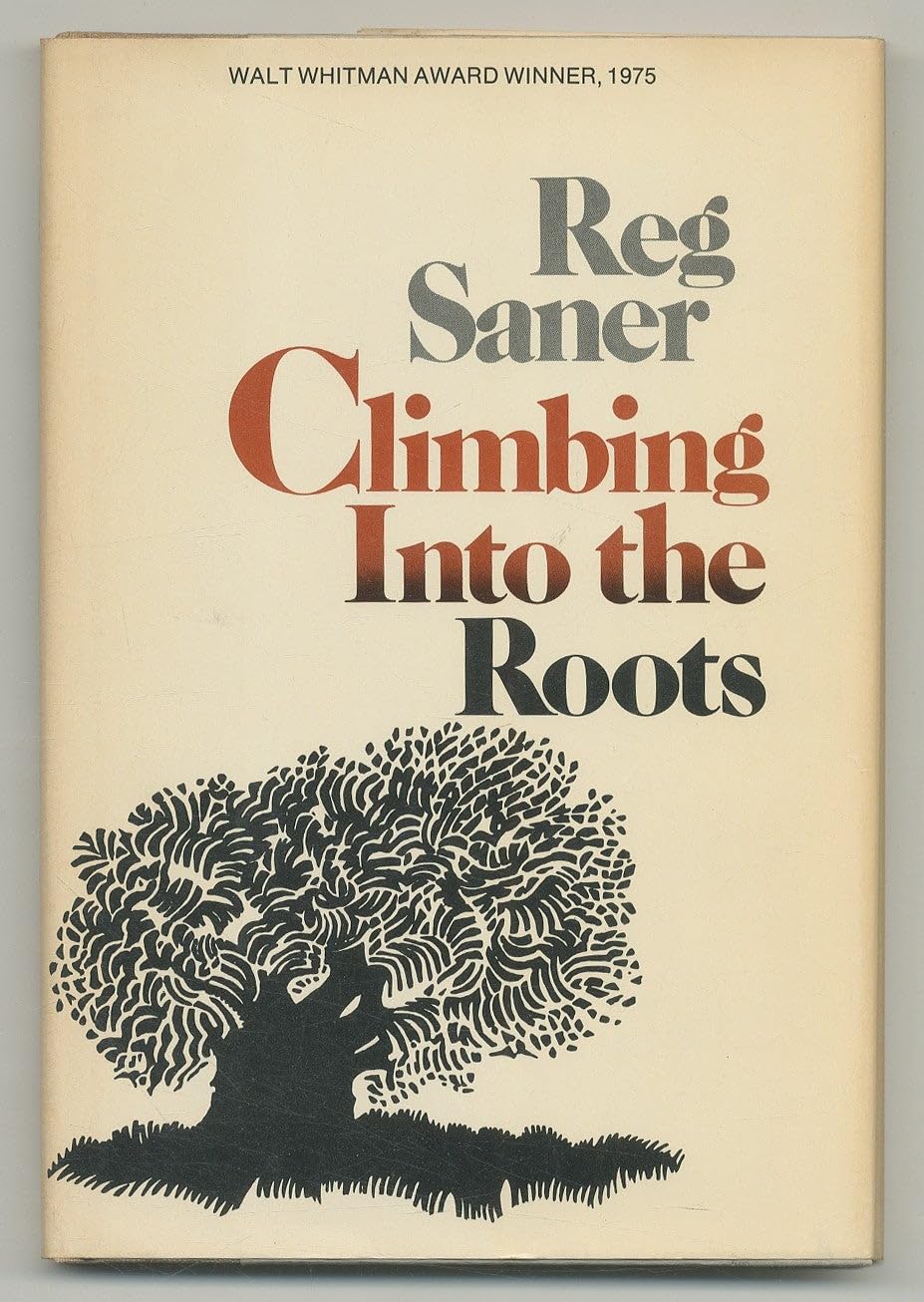 Climbing into the roots : [poems]