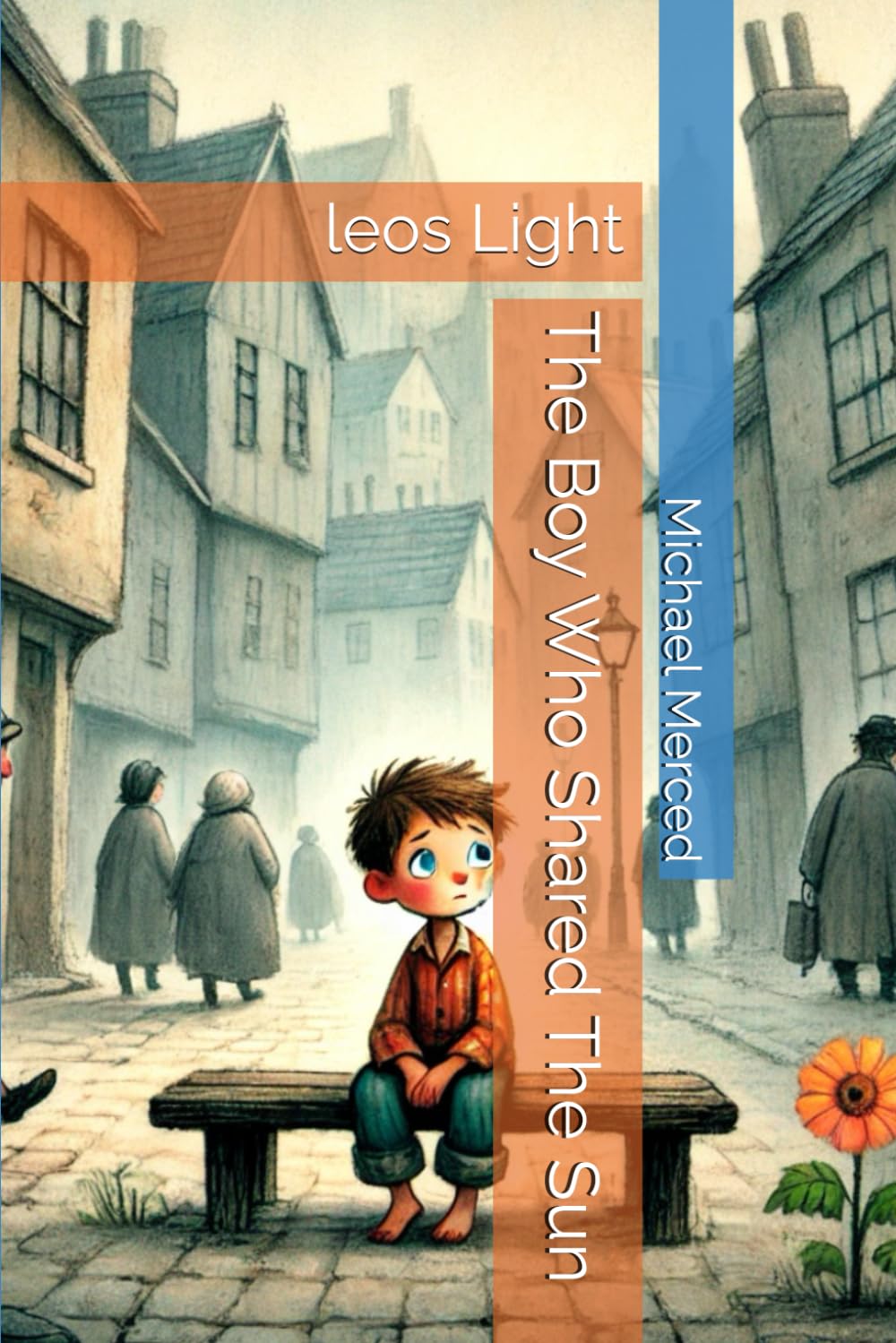 The Boy Who Shared The Sun