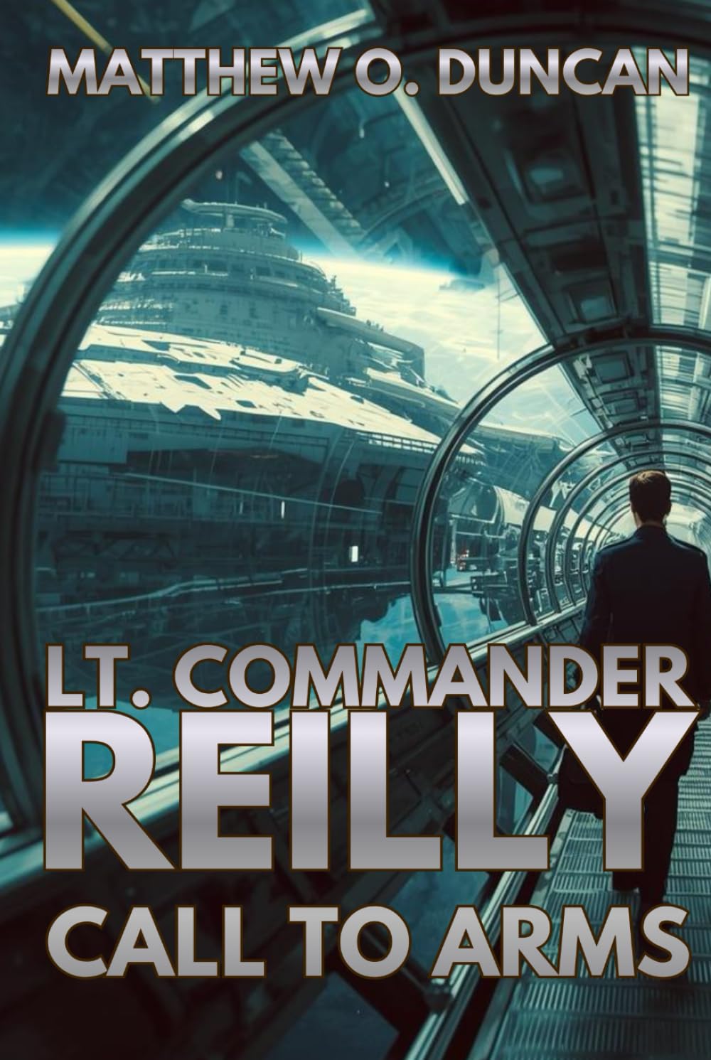 Lt. Commander Reilly - Call To Arms (Lt. Reilly)