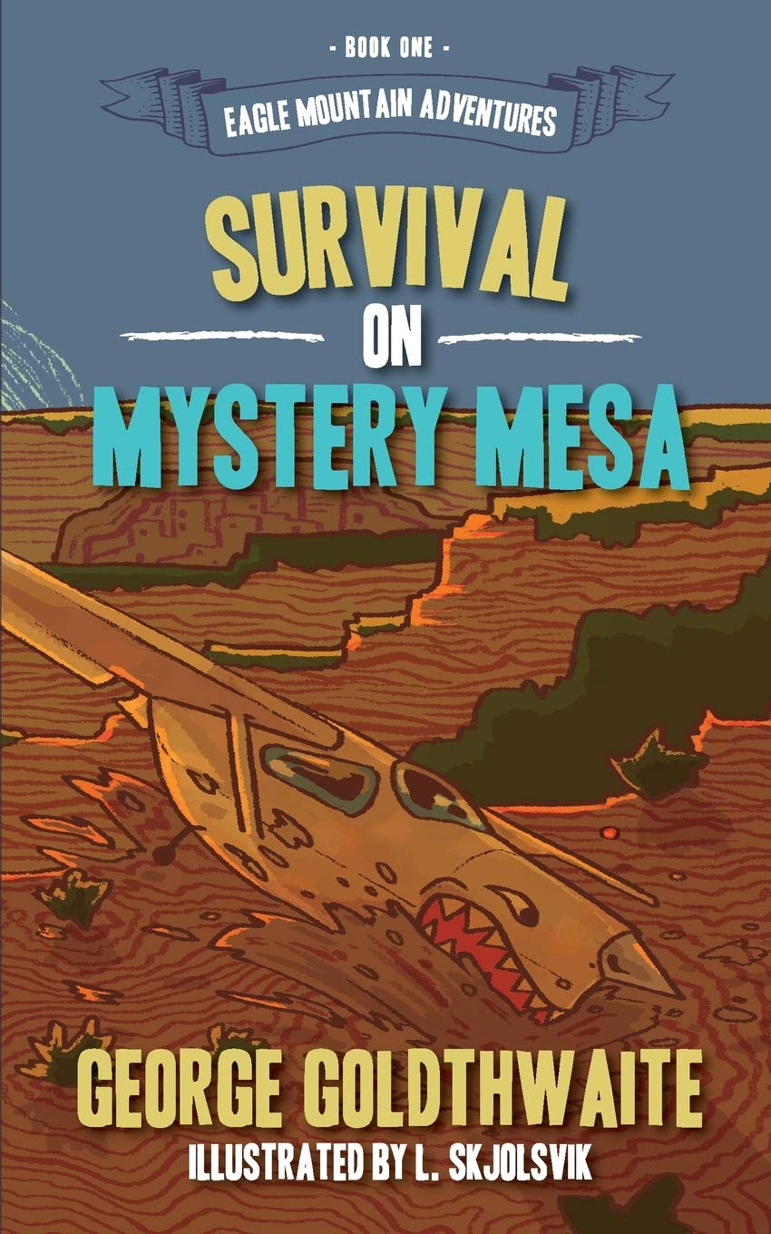 Survival on Mystery Mesa (Eagle Mountain Adventures)