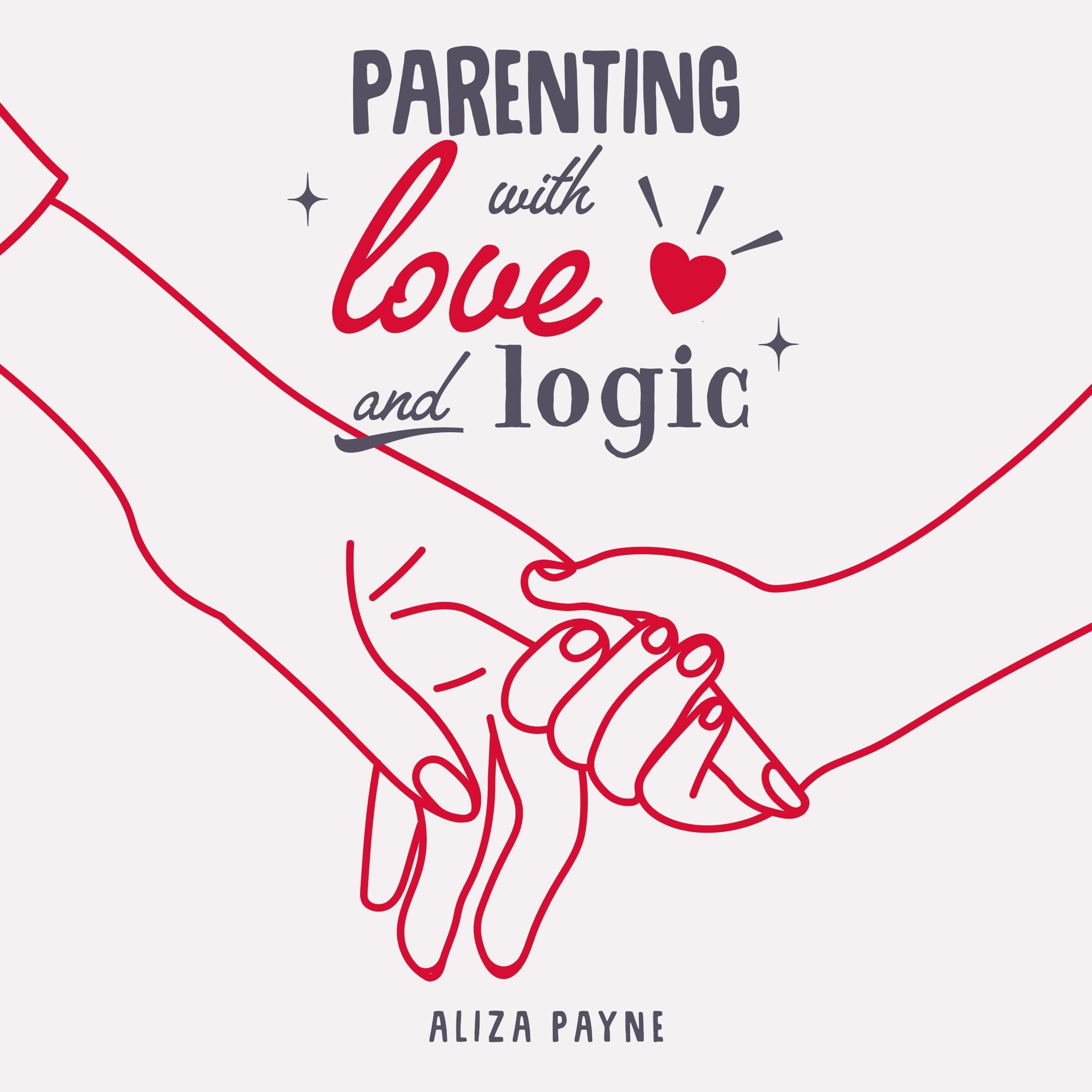 Cover art for Parenting with Love and Logic