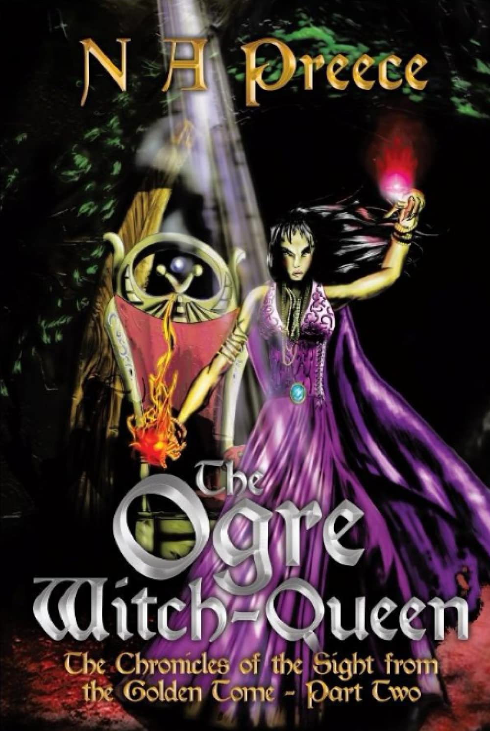 The Golden Tome: Part Two: The Ogre Witch-Queen: Chronicles of the Sight
