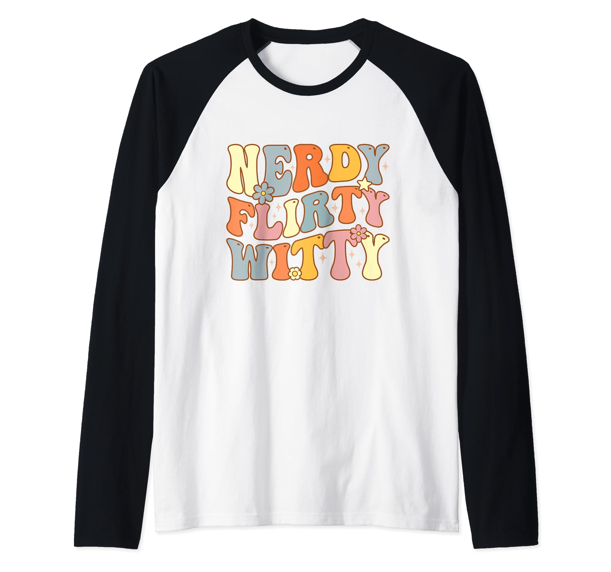 Nerdy Flirty Witty - Retro Vintage Groovy Raglan Baseball Tee