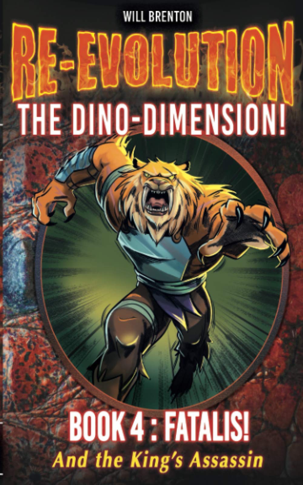 RE-EVOLUTION Book 4 FATALIS!: THE DINO-DIMENSION