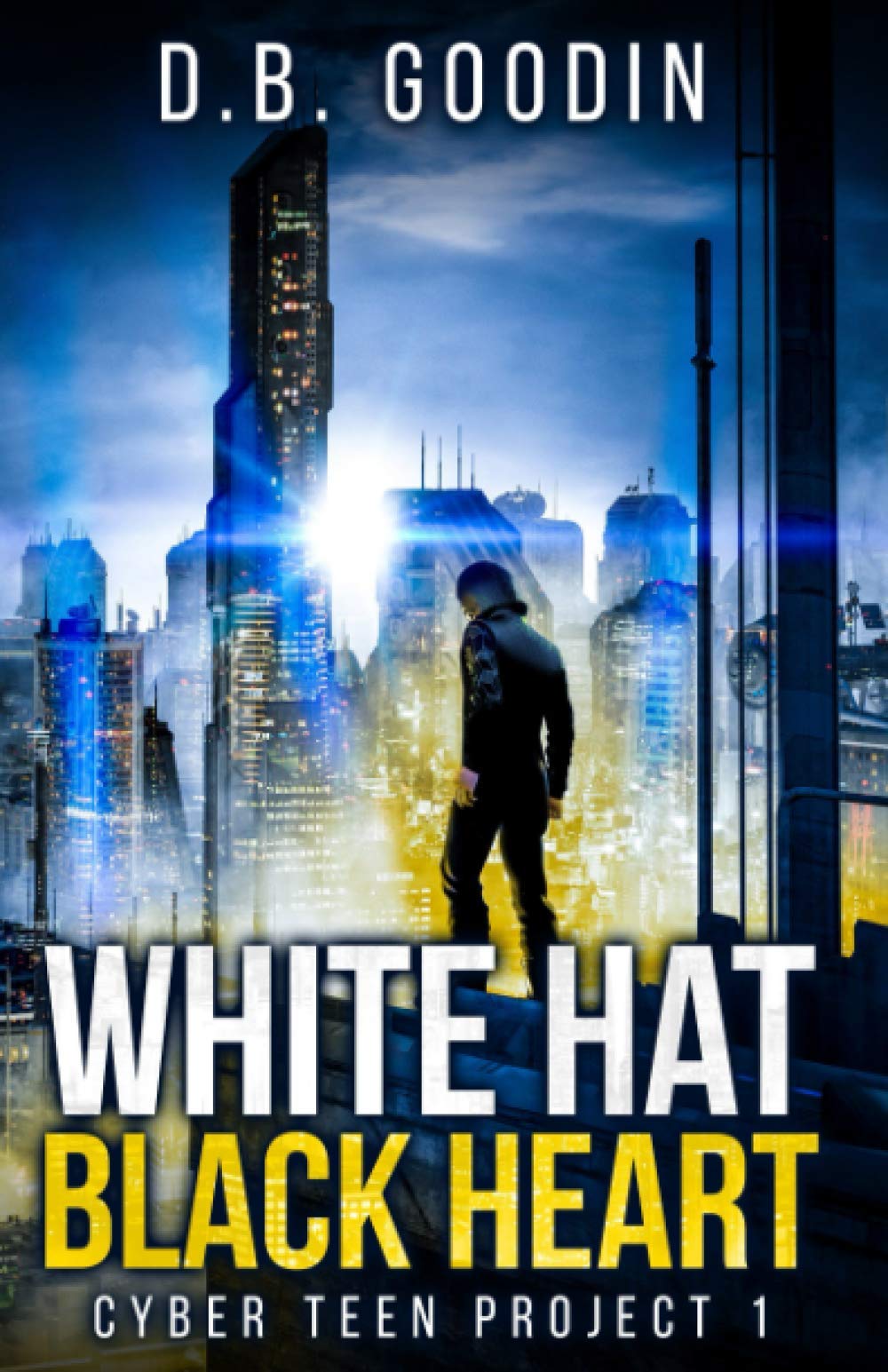 Buy White Hat Black Heart: 1 (Cyber Teen Project) — BookShops.in