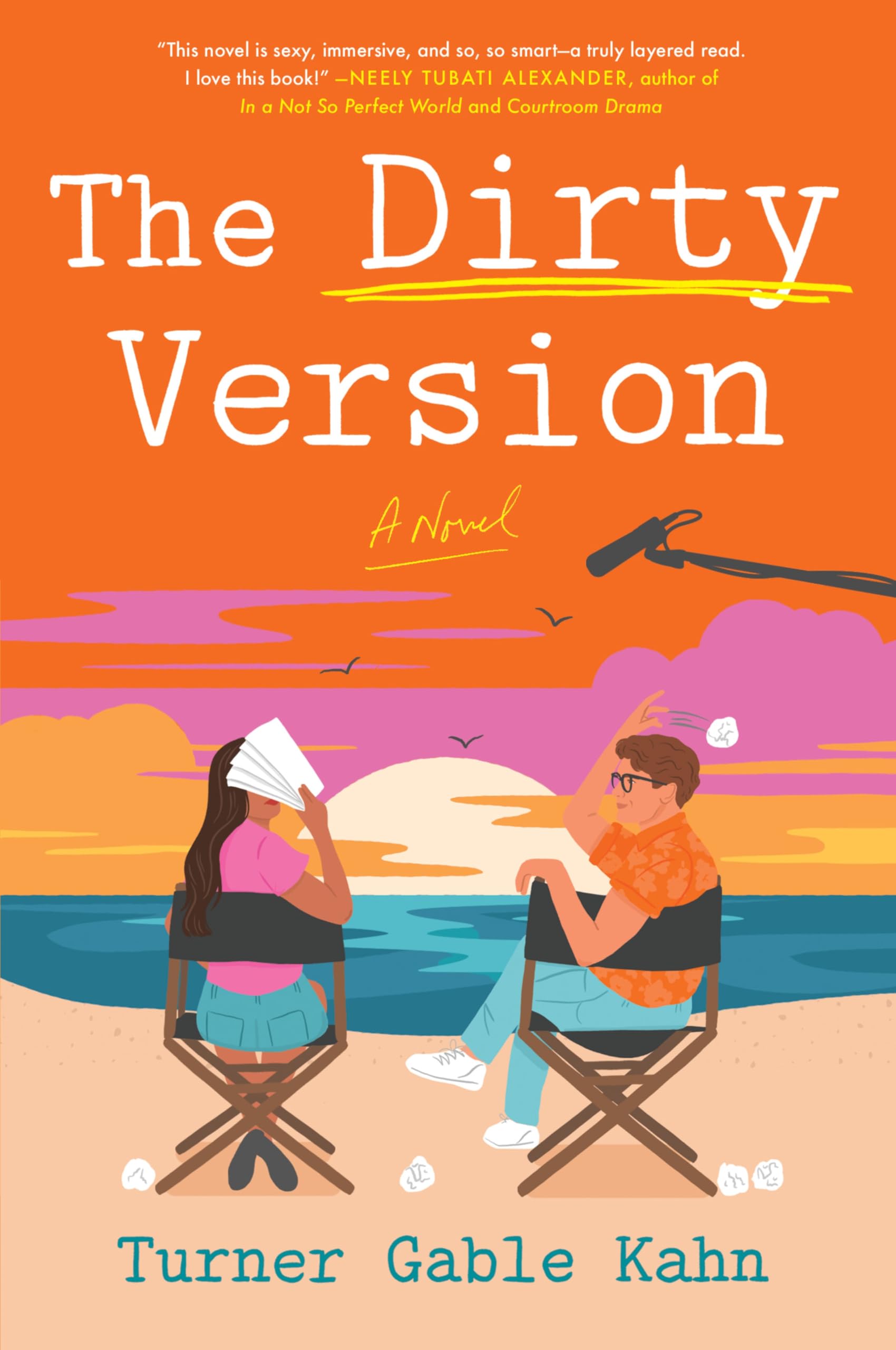 The Dirty Version: An Enemies-to-Lovers Contemporary Romance