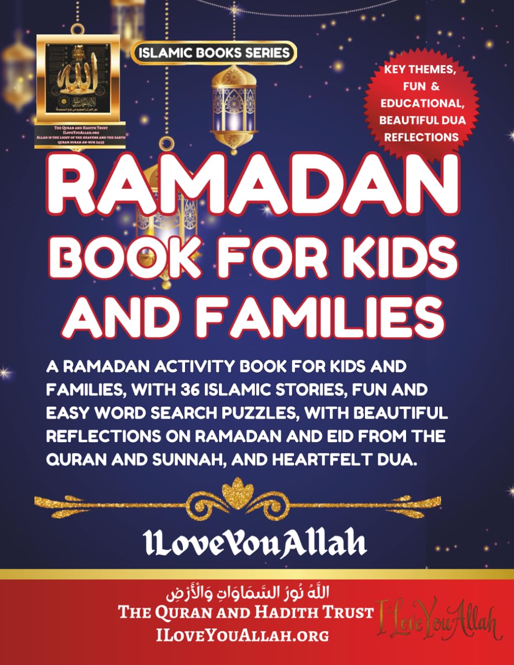 Ramadan Book for Kids and Families: A Ramadan activity book for kids and families, with 36 Fun and easy islamic word search Puzzles with beautiful ... Sunnah, and heartfelt Dua. (Islamic Books)