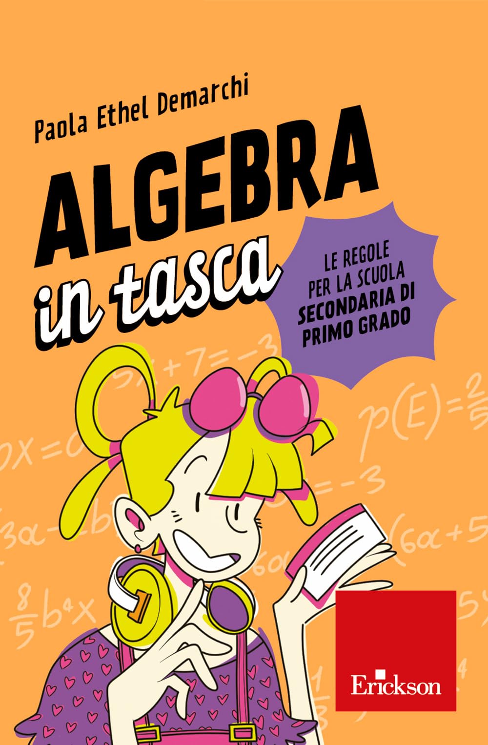 Algebra In Tasca. Le Regole Per La Scuola Secondaria Di Primo Grado - 4