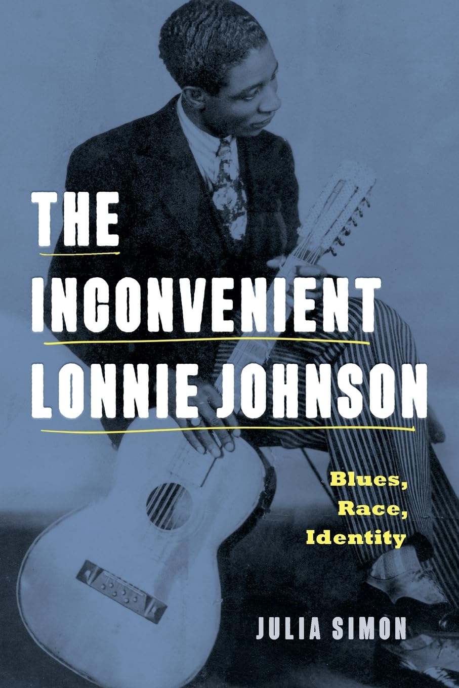 Blues Race Identity Lonnie Johnson livre histoire musique noire américaine