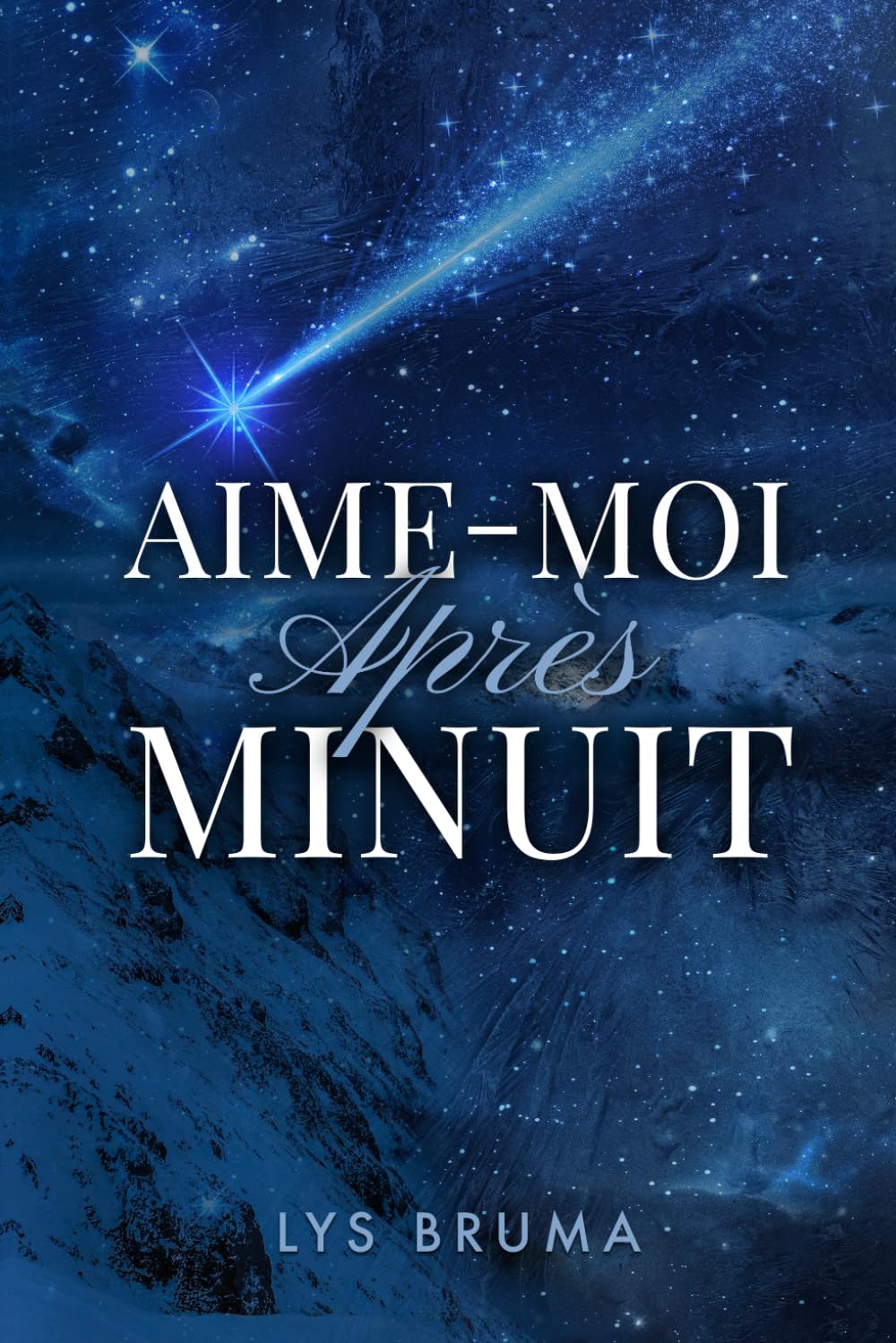 Aime-moi après minuit