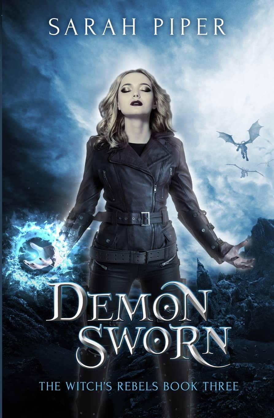 Demon Sworn: 3 (The Witch's Rebels)
