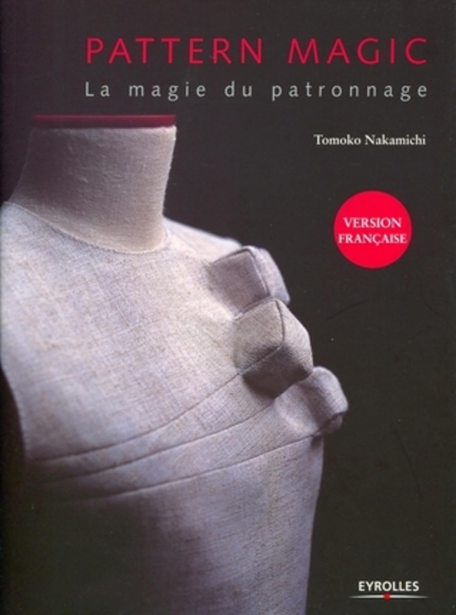 Pattern magic: La magie du patronnage.