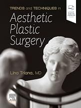 Trends and Techniques Aesthetic Plastic Surgery, E-Book
