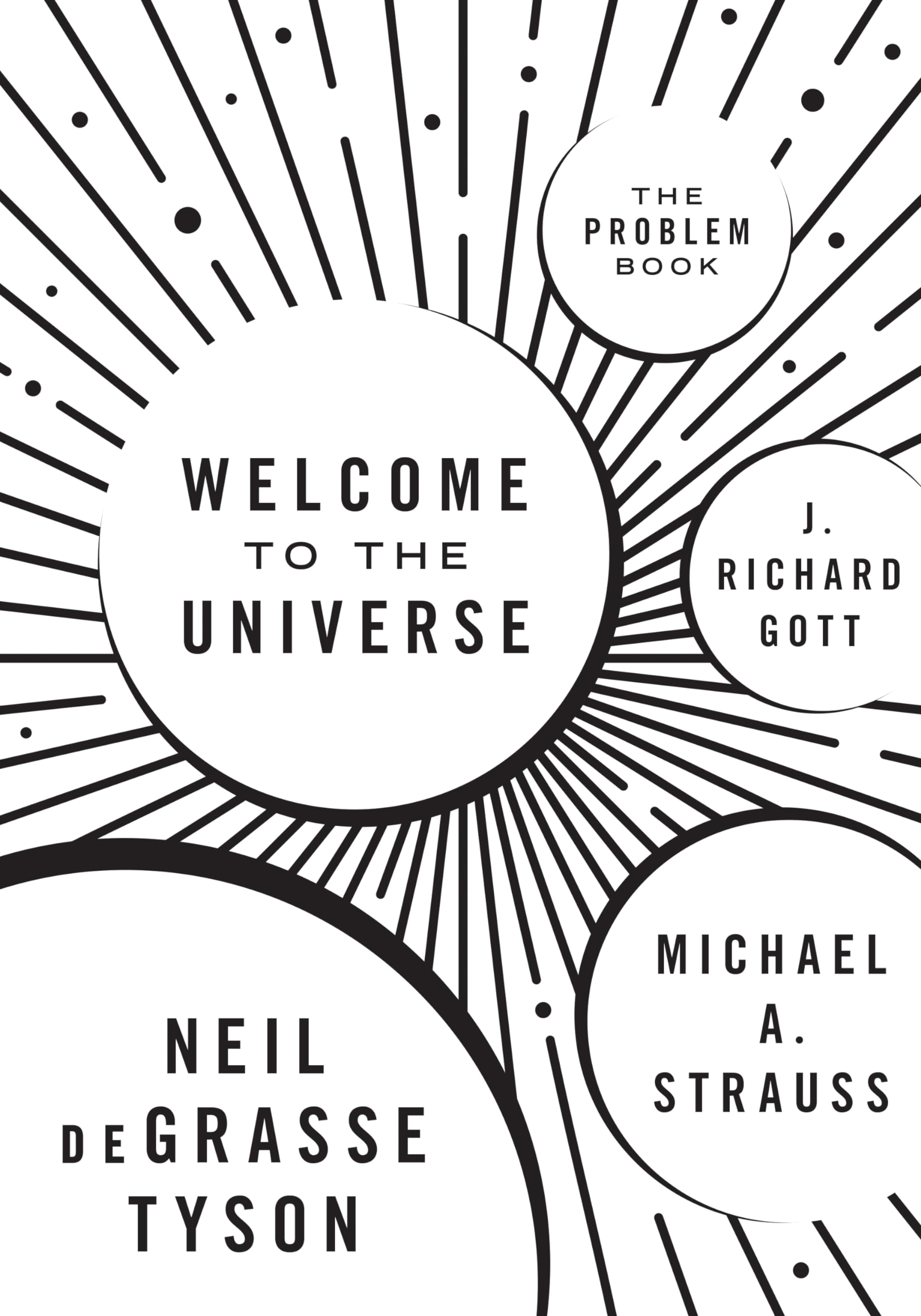 Welcome to the Universe by Neil deGrasse Tyson, Michael A. St... - 9780691177816