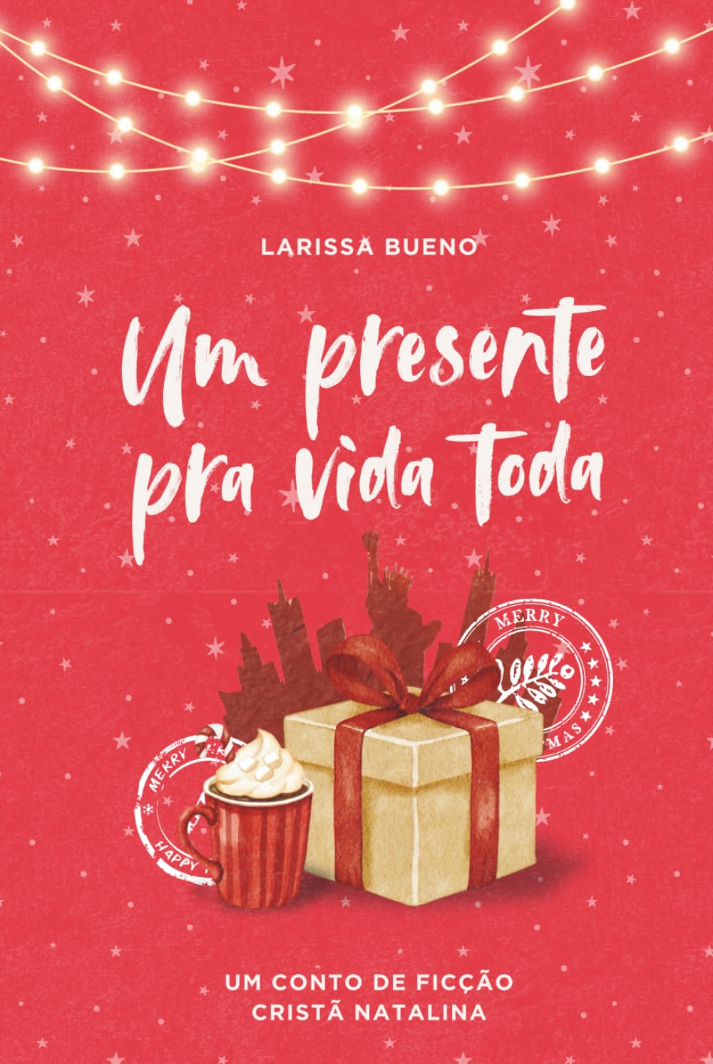 Um Presente pra Vida Toda
