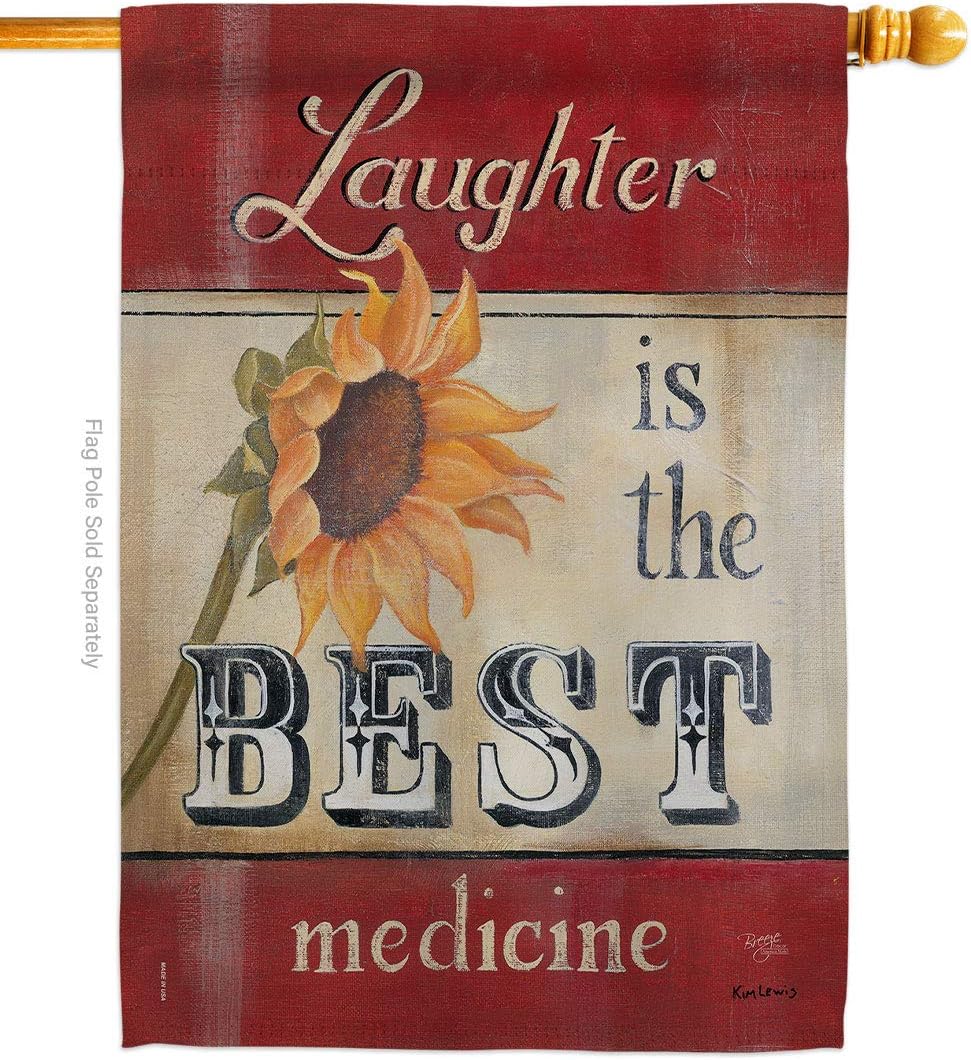 Welcome Laughter is the Best Medicine House Flag Sweet Life Inspirational Spiritual Hope Love Wisdom Support Emotion Postive Small Decorative Gift Yard Banner Made In USA 28 X 40