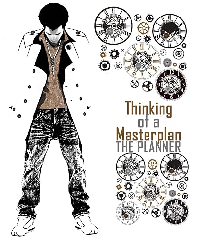 Thinking of a Masterplan: The Planner: 12 Month Perpetual Calendar with Expense Sheets
