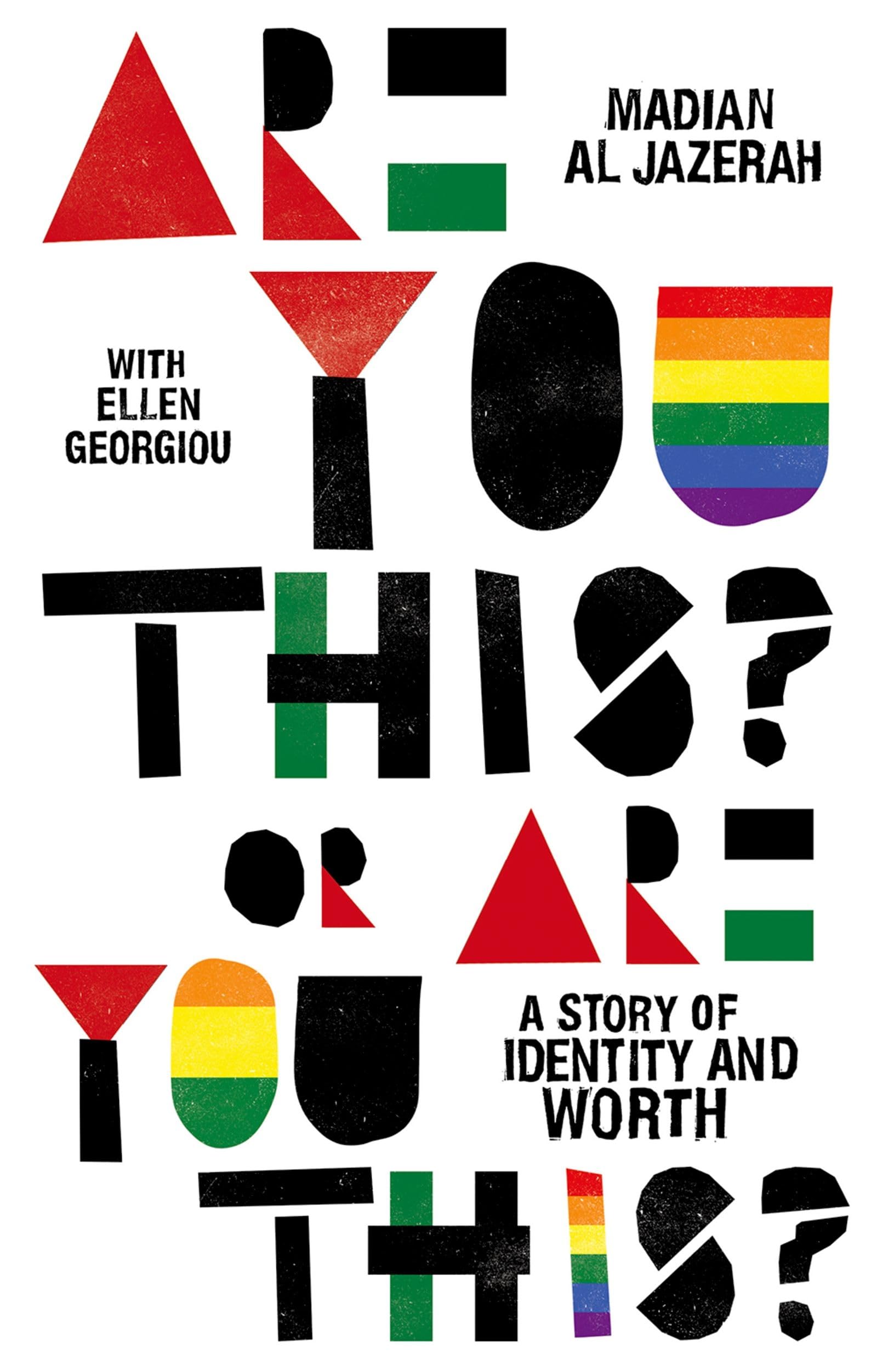 Are You This? Or Are You This? by Madian Al Jazerah (Paperback Book)