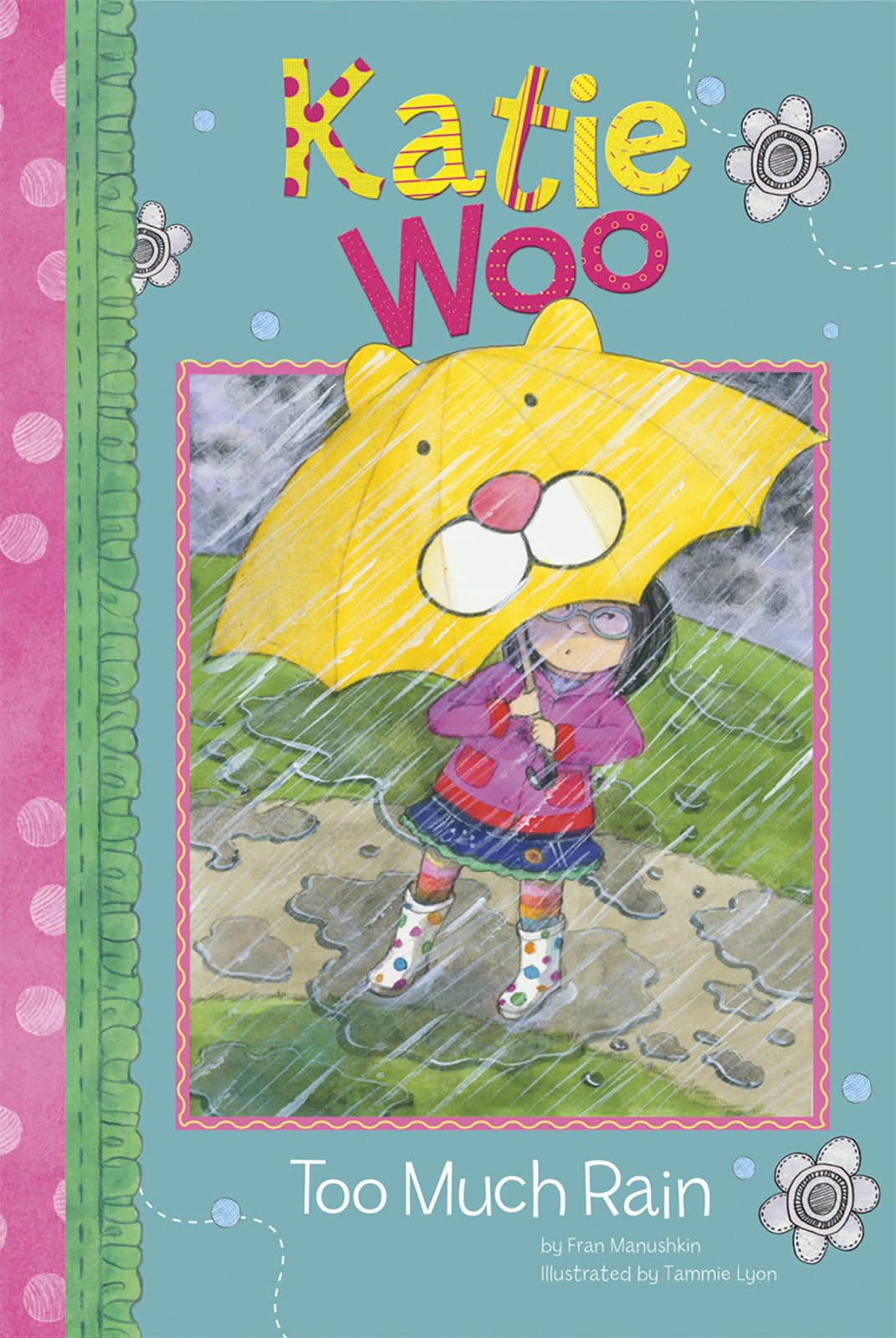 Too Much Rain (Katie Woo)