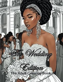 The Wedding Edition: The Adult Coloring Book