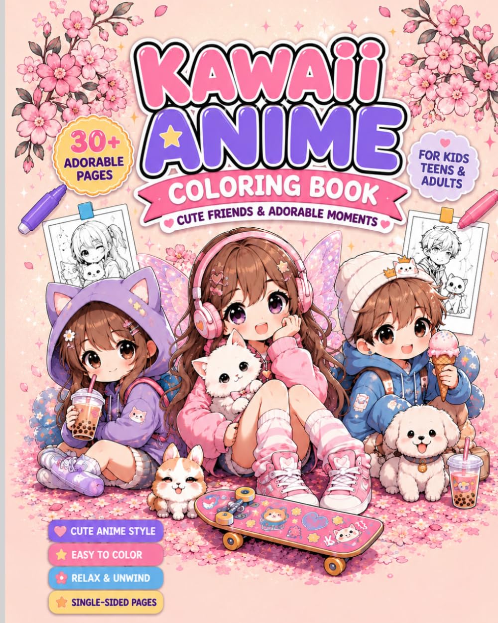 Kawaii Anime Coloring Book: Cute Friends & Adorable Moments for Kids, Teens & Adults