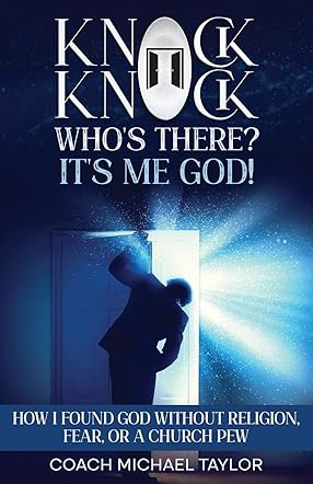 Knock Knock! Who's There? It's Me, God!