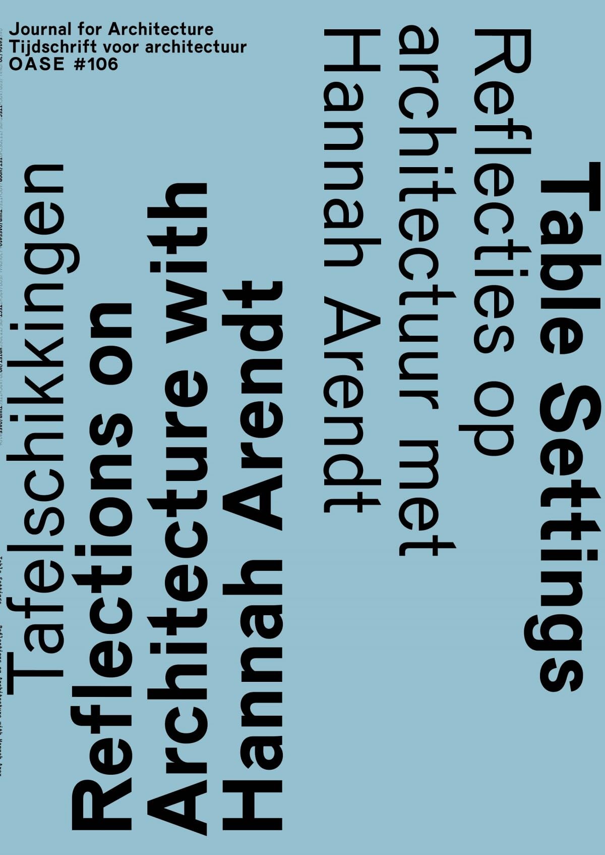 Oase: Table Settings: Reflections on Architecture With Hannah Arendt